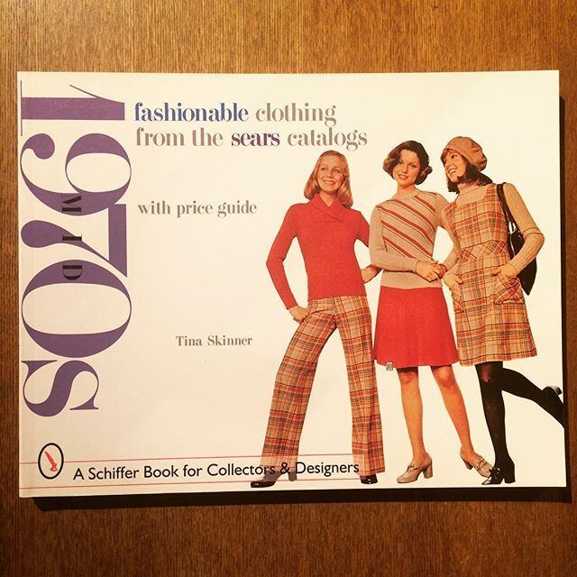 ファッションの本「Fashionable Clothing from the Sears Catalogs: Mid-1970s」 - 画像1