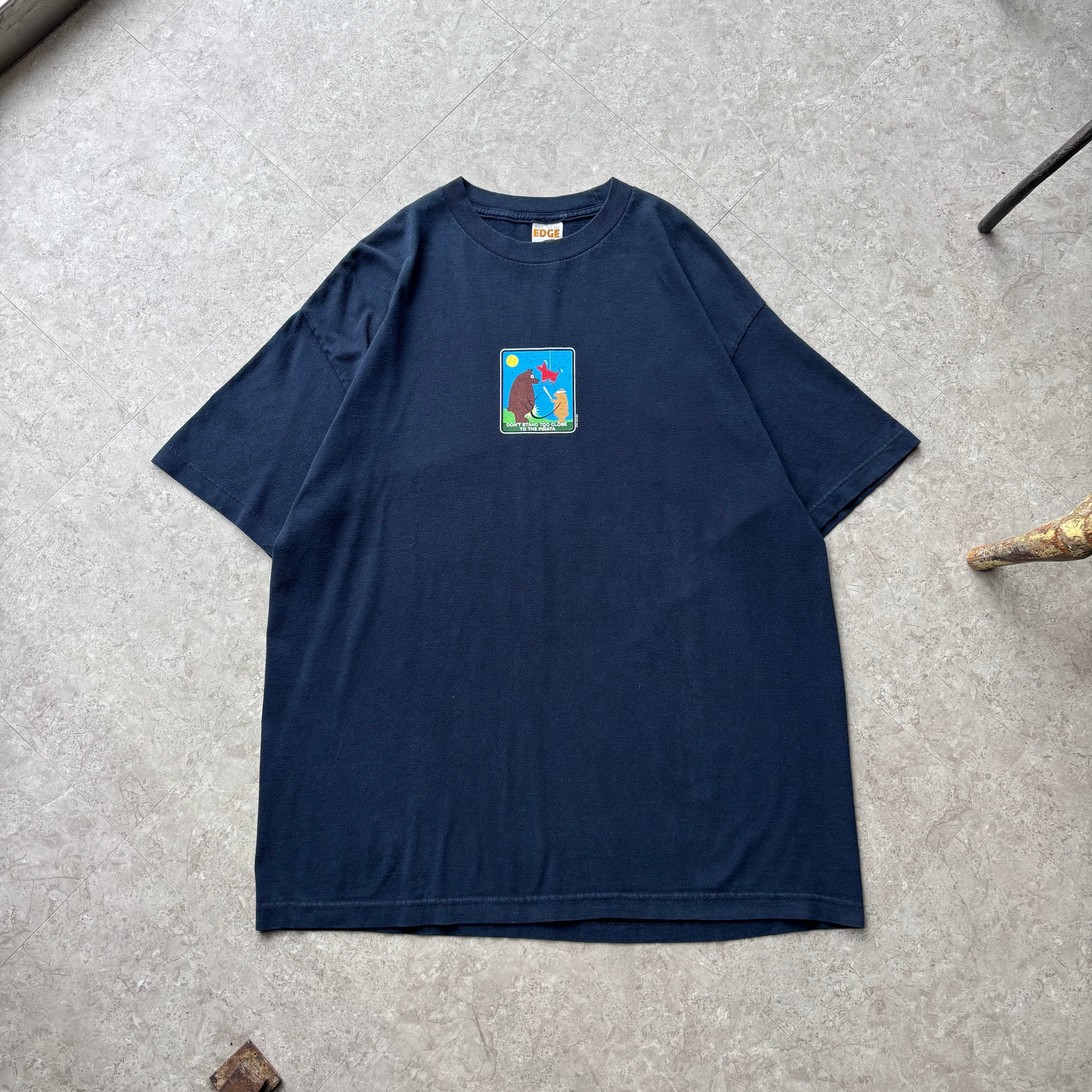 2002s TO THE EDGE "DON'T STAND TOO CLOSE TO THE PINATA" T-shirt【仙台店】