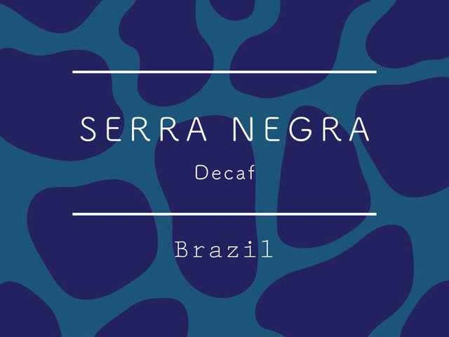 【お得！1kg】カフェインレス ブラジル / SERRA NEGRA Decaf