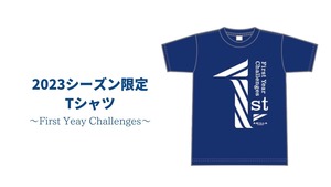 2023シーズン限定Tシャツ　~First Year Challenges~