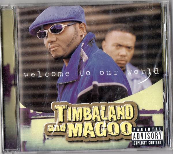 【CD】Timbaland & Magoo / Welcome to Our World | COMPACT DISCO ASIA