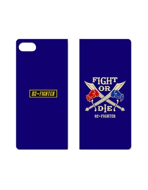 全機種対応!  02☆FIGHTER （オツ☆ファイター） FIGHT or DIE 手帳型レザーケース！