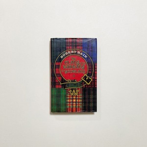 Robert Bain / The Clans and Tartans of Scotland