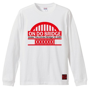 ON DO BRIDGE 鉄板 LONG T-SHIRTS ホワイト