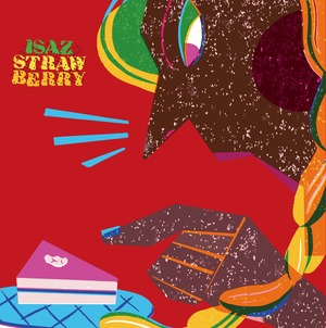 ISAZ / STRAWBERRY (MIX CD)