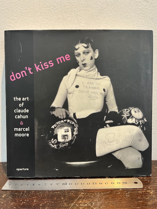 don't kiss me    the art of claude&marcel moore