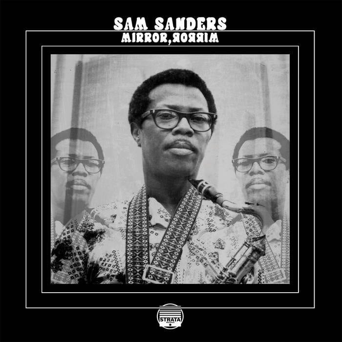 〈Strata 関連〉【LP】Sam Sanders - Mirror, Mirror