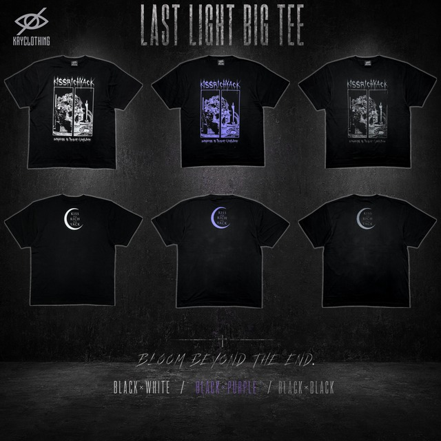 「LAST LIGHT BIG TEE」