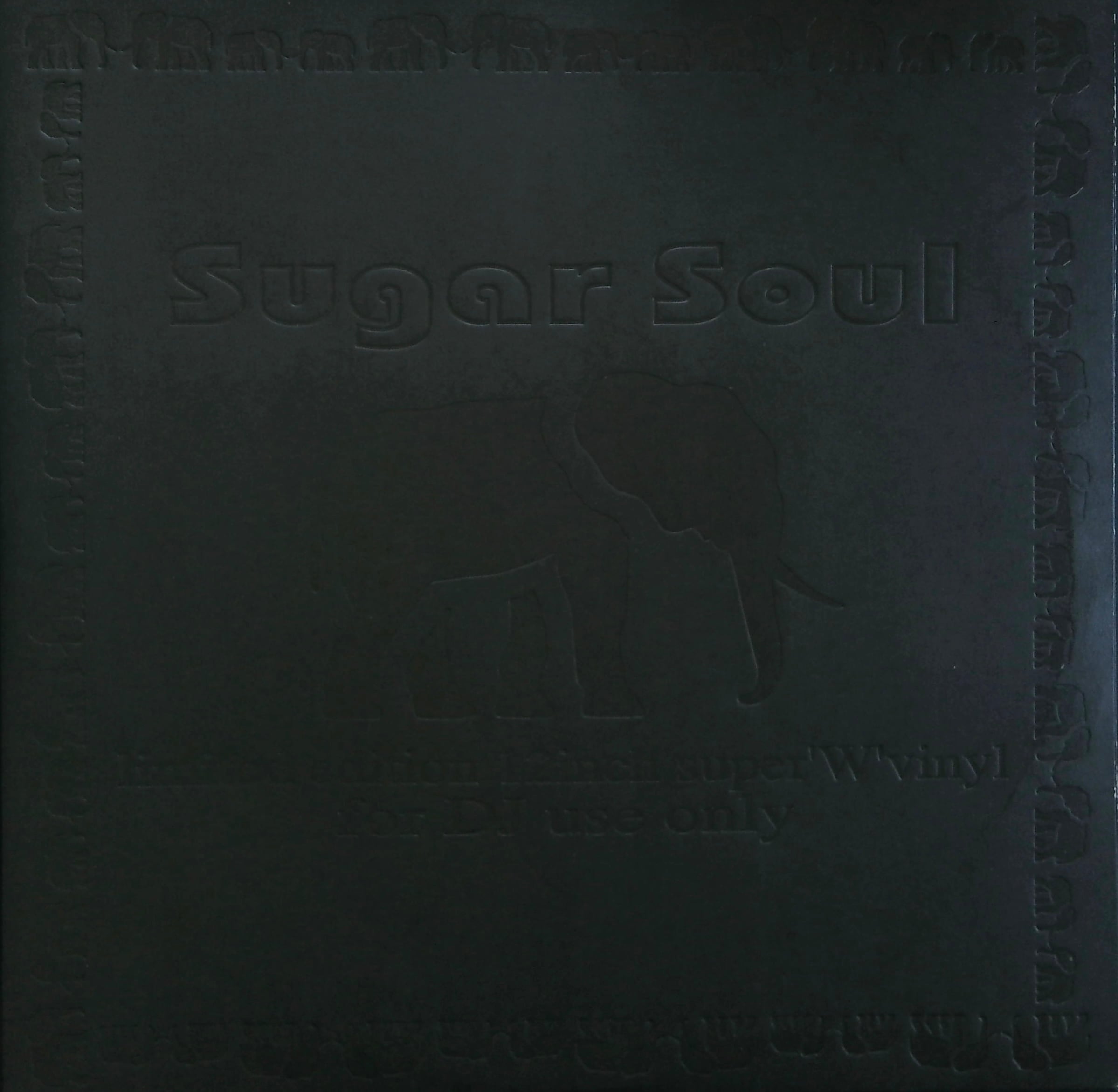 1998] Sugar Soul – Limited Edition 12inch Super “W” Vinyl For DJ