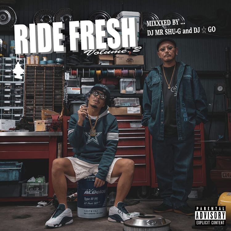 RIDE FRESH Vol.2 / DJ MR.SHU-G & DJ☆GO [特典ステッカー付き