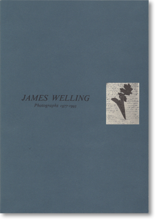 ジェームズ・ウェリング「Photographs 1977-1993」(James Welling)