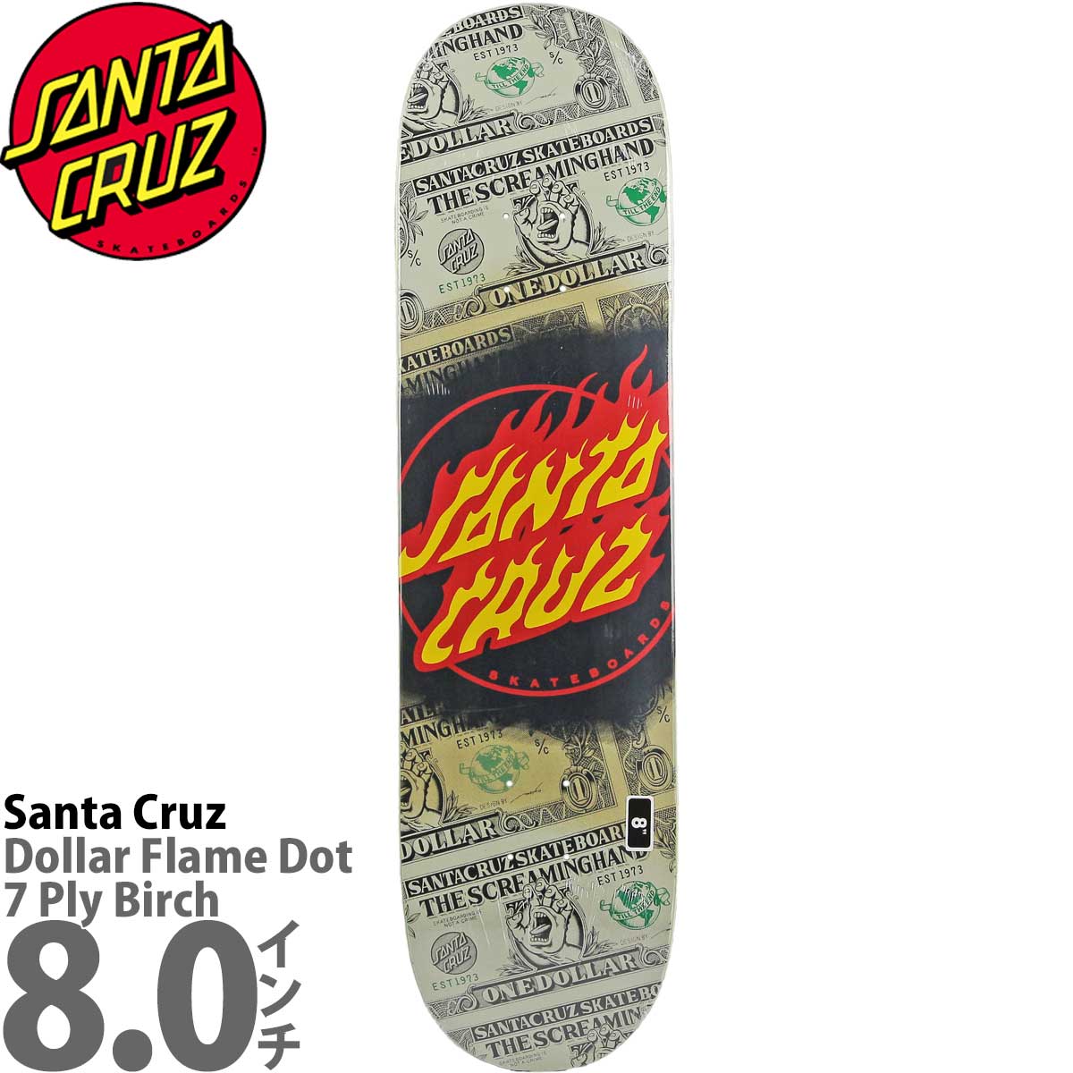 サンタクルーズ 8.0インチ スケボー デッキ Santa Cruz Skateboard