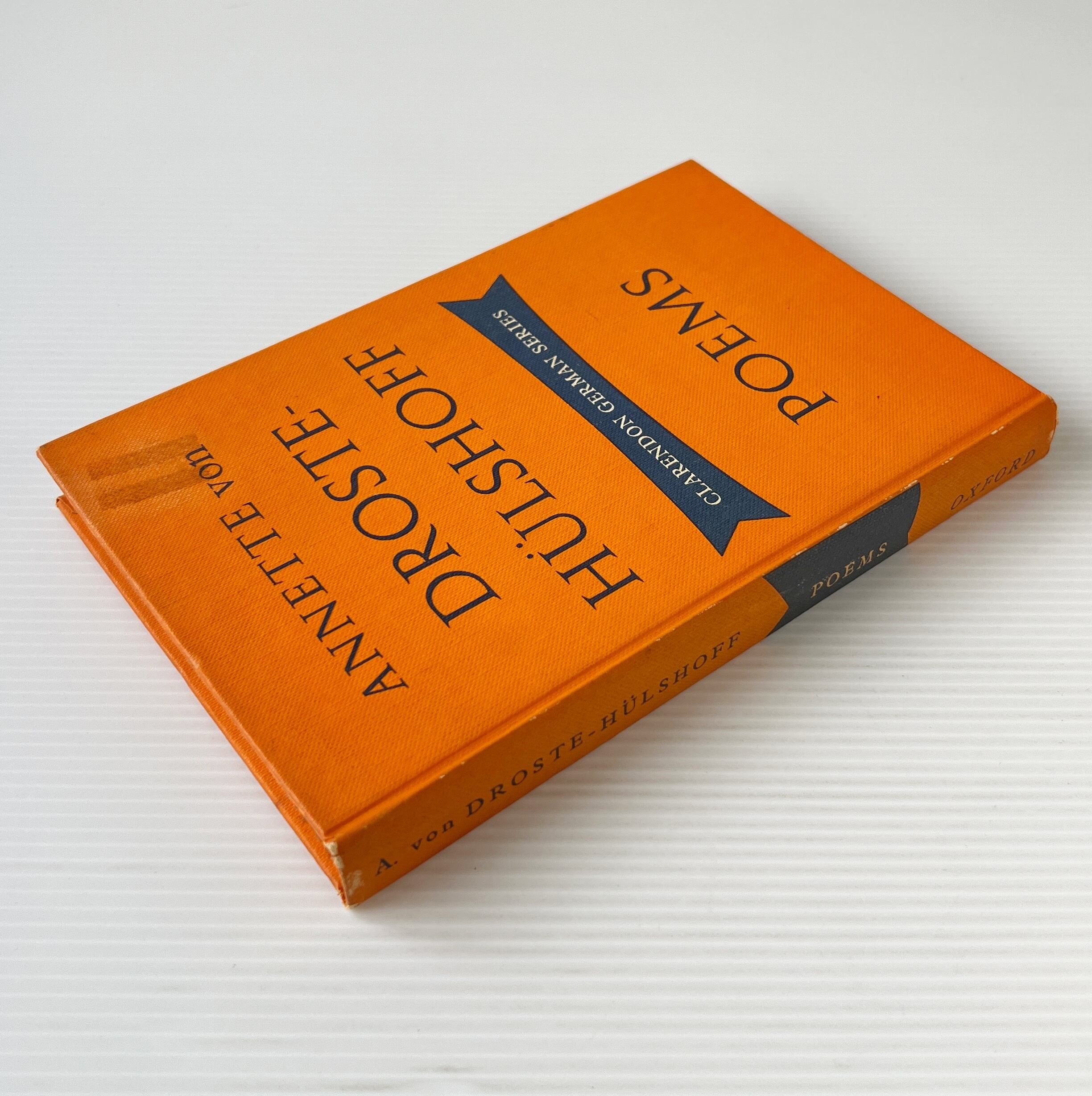 Annette von Droste-Huelshoff: Poems <Clarendon German Series> Oxford University Press