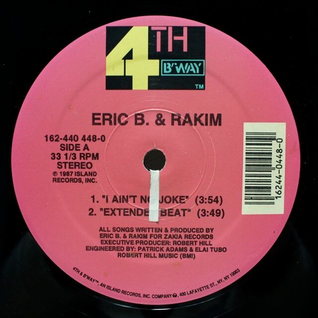 Eric B. & Rakim / I Ain't No Joke [162-440 448-0] - 画像1