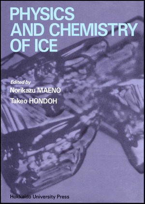 Physics and Chemistry of Ice