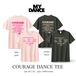 COURAGE DANCE TEE