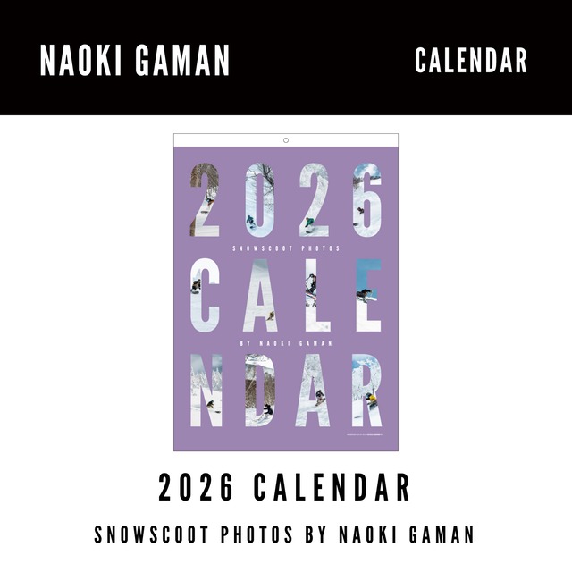 スノースクートの歴史を未来に繋ぐプロジェクト｜SNOWSCOOT PHOTO ARCHIVE vol.4｜2026 CALENDAR SNOWSCOOT PHOTOS BY NAOKI GAMAN