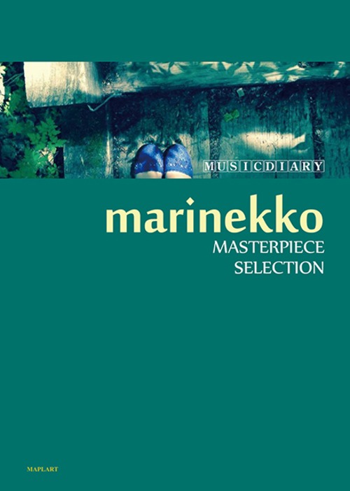 【譜面集】marinekko masterpiece selection(Second Edition)