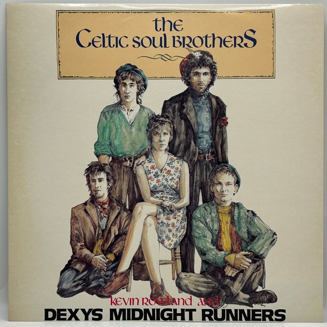 【12EP】Kevin Rowland & Dexys Midnight Runners – The Celtic Soul Brothers
