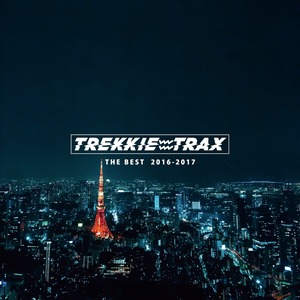 TREKKIE TRAX THE BEST 2016-2017 [CD]