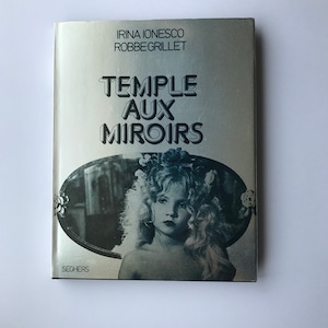 Irina Ionesao / Temple aux miroirs
