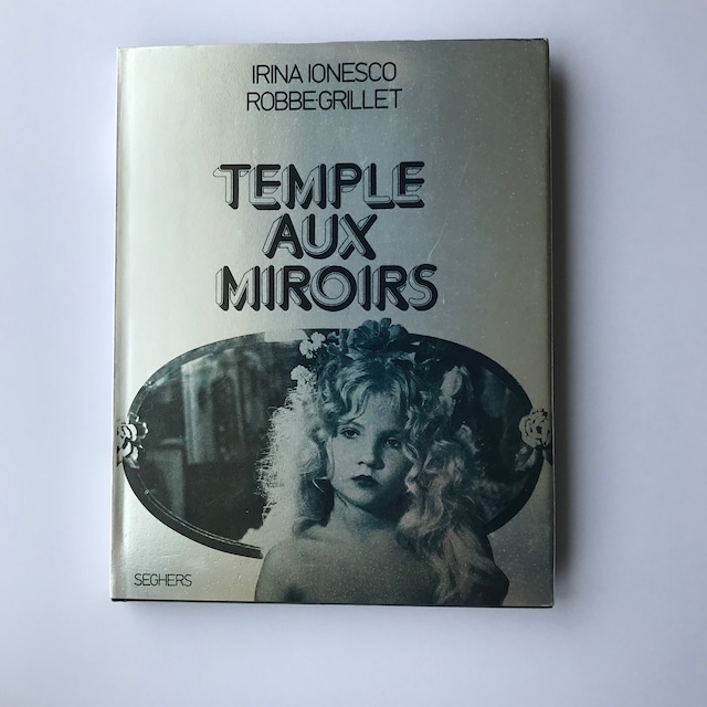 Irina Ionesao / Temple aux miroirs