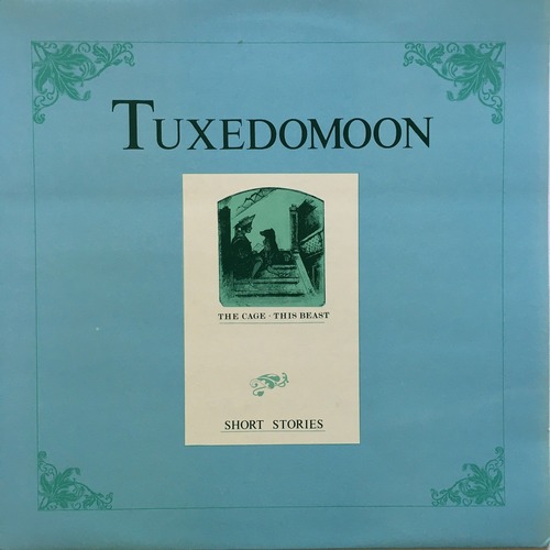 【12EP】Tuxedomoon – Short Stories: The Cage / This Beast