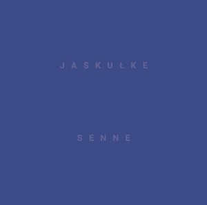 【CD】Sławek Jaskułke スワヴェク・ヤスクウケ - Senne（CORE PORT）