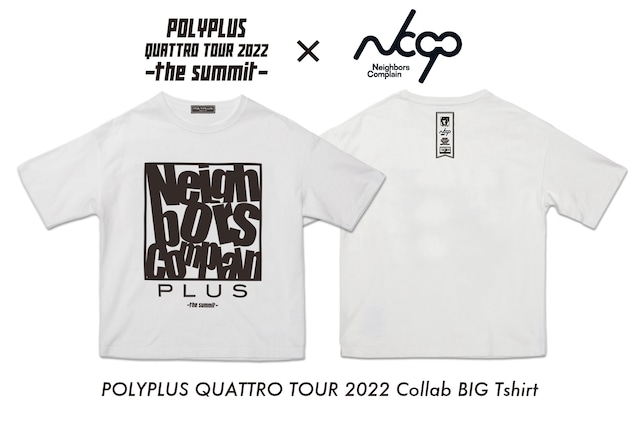 【予約販売】Collab BIG T-shits / Neighbors Complain / ホワイト