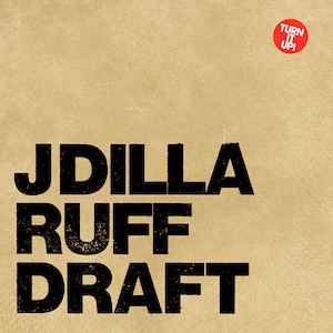 【LP】J Dilla - Ruff Draft