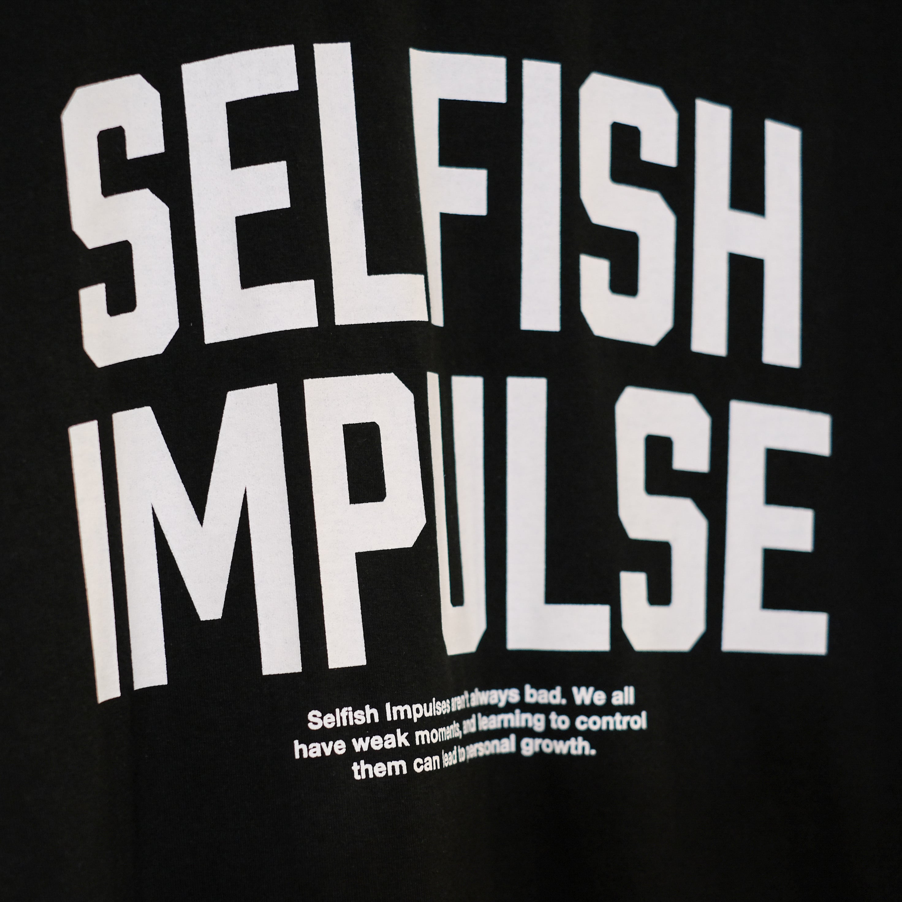 SELFISH IMPULSE T- Black | RatHearts