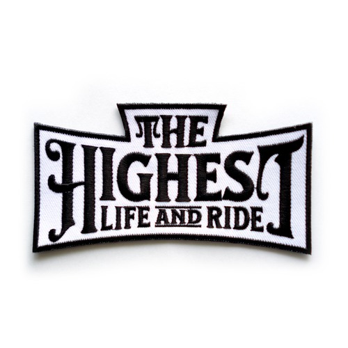 【ワッペン】The Highest Life and Ride.