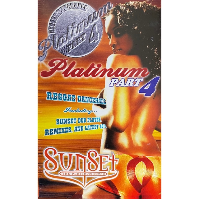 PLATINUM Part.4 / SUNSET 【MIXTAPE】