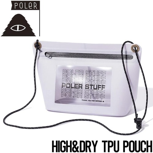 【送料無料】サコッシュ バッグ POLeR ポーラー HIGH&DRY TPU POUCH 241MCV0395 GRY 日本代理店正規品