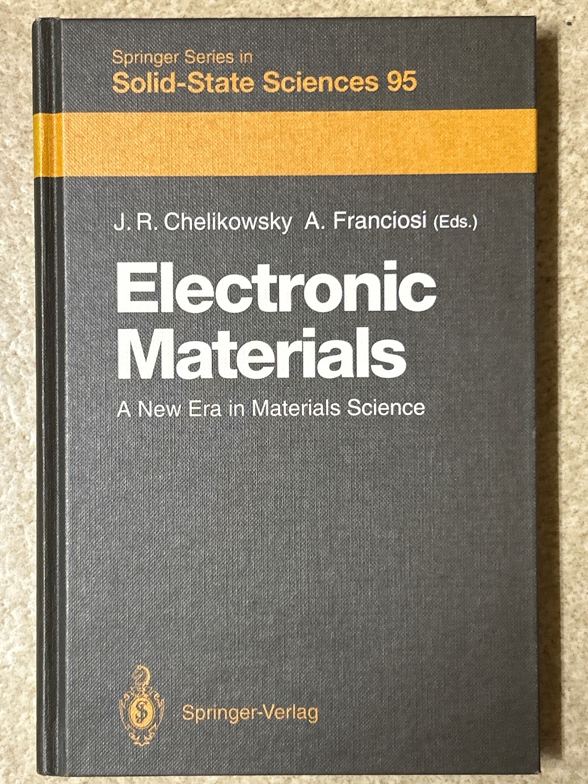 Electronic Materials: A New Era in Materials Science. (Springer Series ...