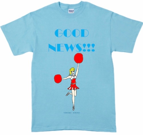 「GOOD NEWS!!!　T-shirt 」スカイブルー