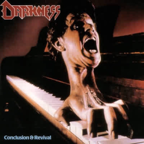 DARKNESS "Conclusion and Revival" (輸入盤)