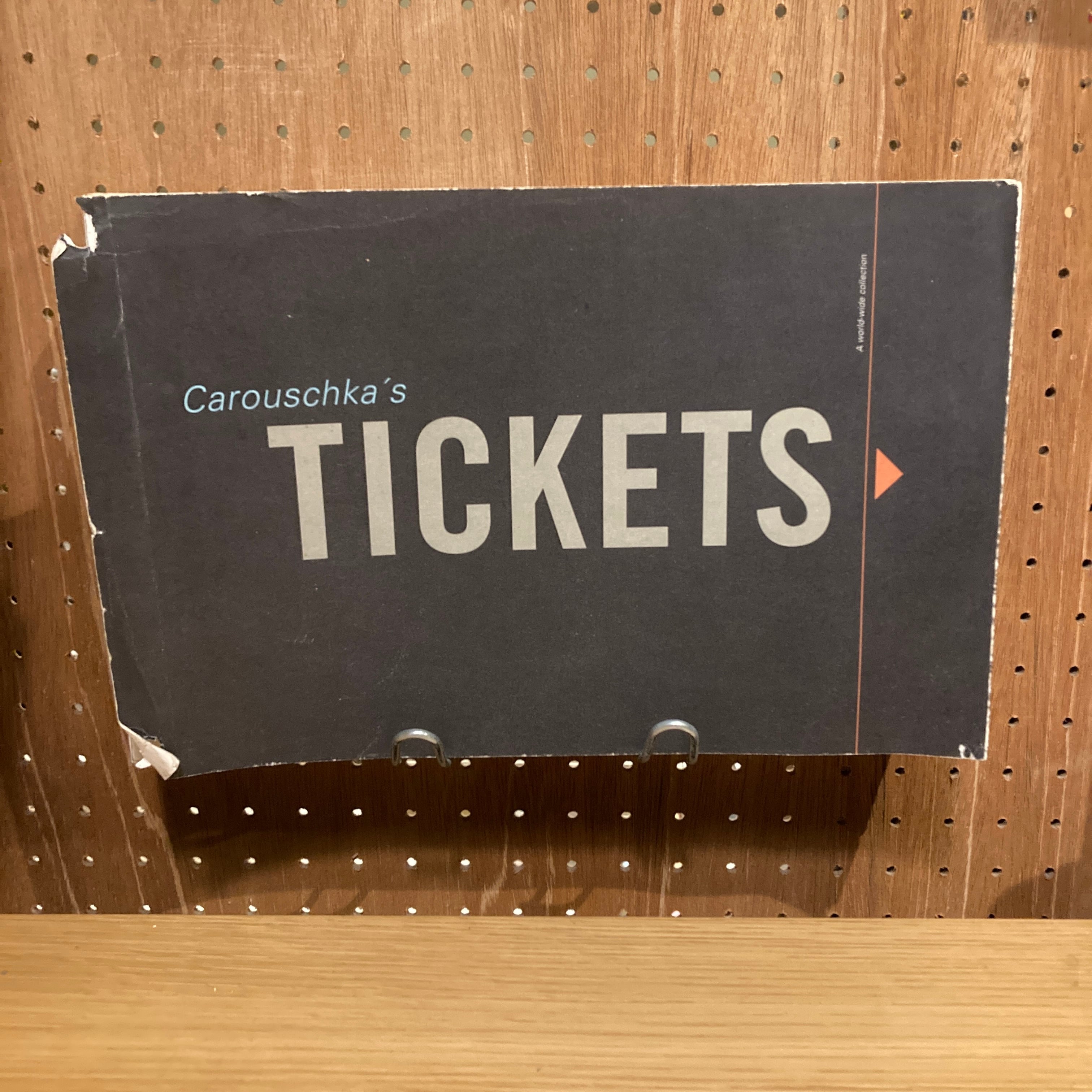Carouschka's TICKETS / Carouschka Streijffert | 百年