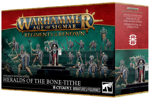 名高き連隊：オシアーク・ボーンリーパー：骨税の先触れ	OSSIARCH BONEREAPERS: HERALDS/BONE-TITHE