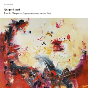 【CD】Quique Sinesi - Live in Tokyo 〜 Pequenos mensajes sonoros Tour（bar buenos aires）