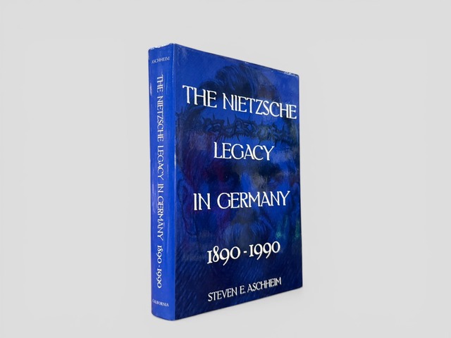 【SFF284】【FIRST EDITION】The Nietzsche Legacy in Germany: 1890–1990(1992) /Steven E. Aschheim