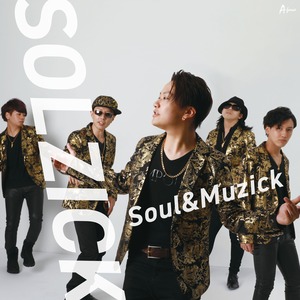 SOLZICK『Soul & Muzick』