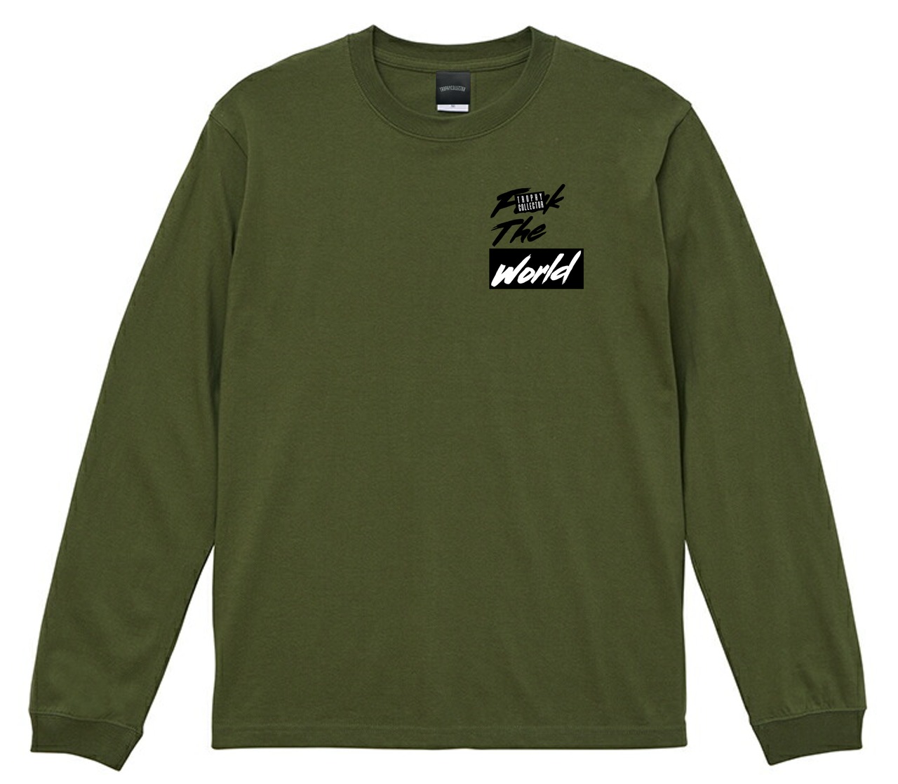 FUCK THE WORLD Long Sleeve T