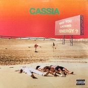 【LP】CASSIA/Why You Lacking Energy?