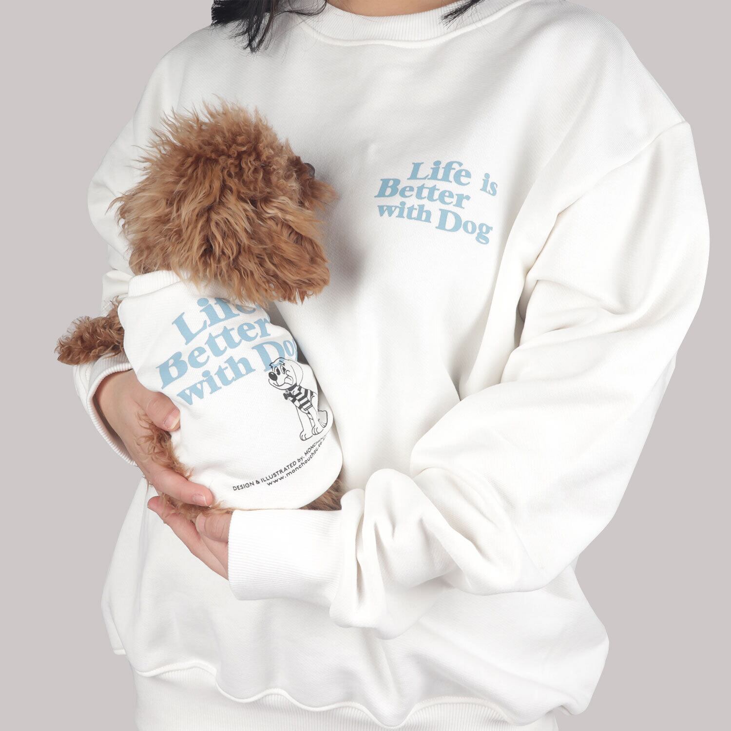 Life is Better with Dog Crew neck for man(White) / monchouchou