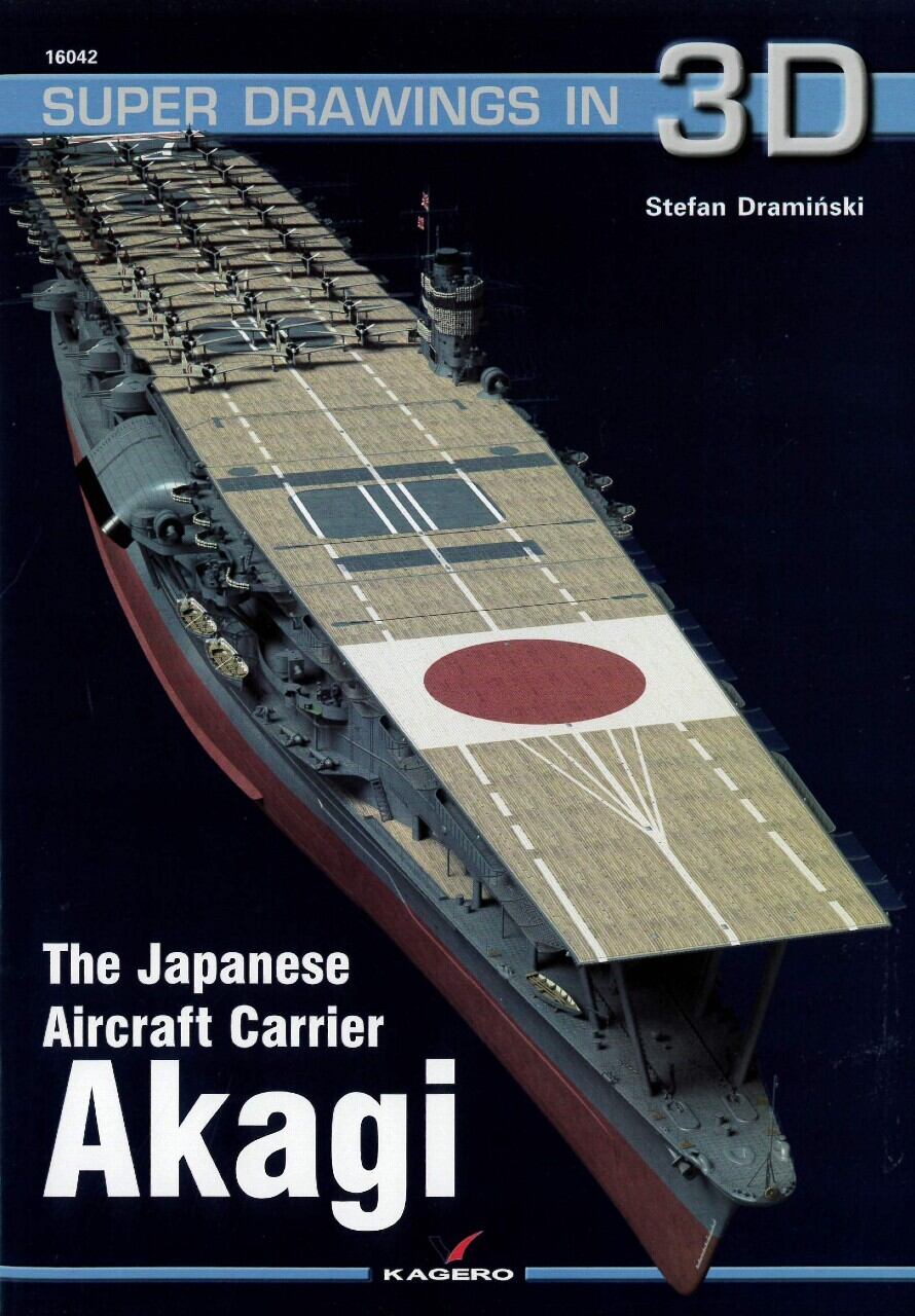 SUPER DRAWINGS IN 3D 16042: The Japanese Aircraft Carrier Akagi
