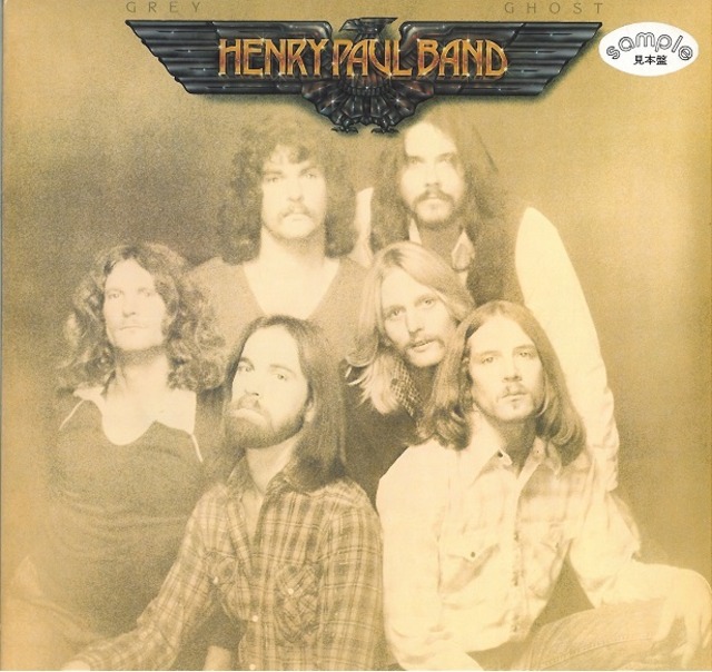 HENRY PAUL BAND / GREY GHOST (LP) 日本盤