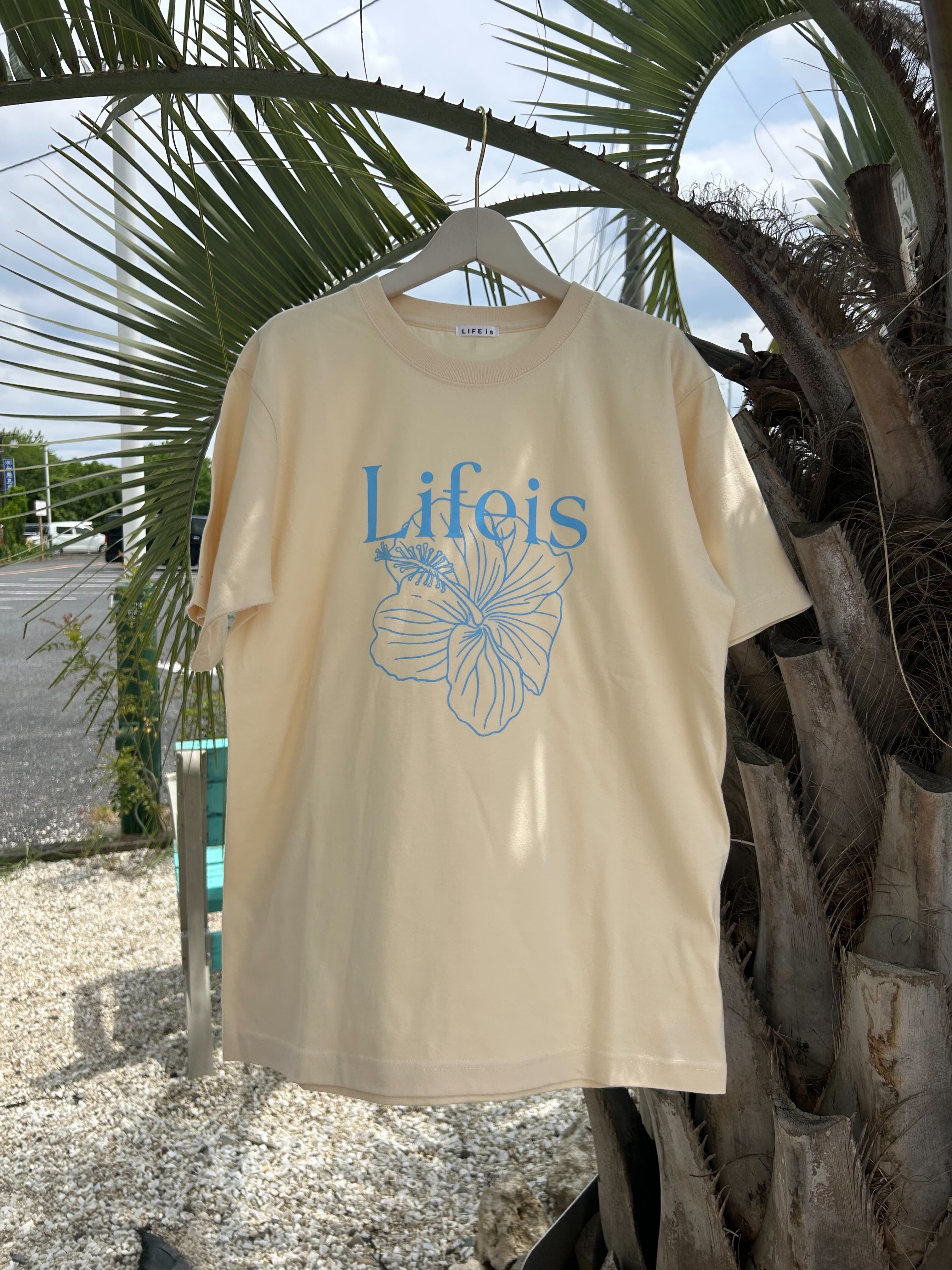 LIFE is ハイビスカス半袖Tシャツ ¥6,500+tax