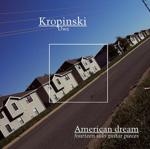 AMC1357 American Dream / Uwe Kropinski (CD)