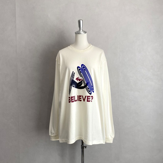 Believe?? ロンT / 白【Lau made in japan】